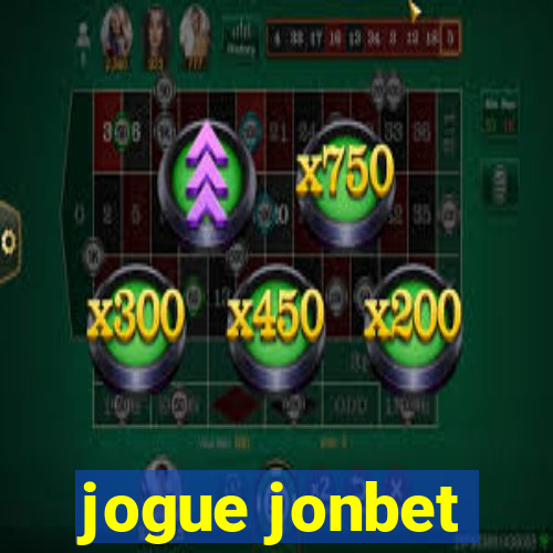 jogue jonbet